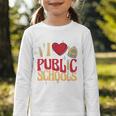 Back To School Education I Love Public Schools Graphic Toddler Long Sleeve Tee Back To School Education I Love Public Schools Graphic Toddler Long Sleeve Tee