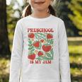 Preschool Is My Jam Boho Floral Strawberry Back To School Graphic Toddler Long Sleeve Tee