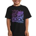 Bruh We Back 4th Graders Back To School Fourth Grade Kids Graphic Kid T-Shirt