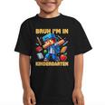Bruh I'm In Kindergarten Boys Kids Gamer Back To School Graphic Kid T-Shirt Bruh I'm In Kindergarten Boys Kids Gamer Back To School Graphic Kid T-Shirt