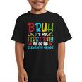 Bruh It's My First Day Of Junior Back To School Graphic Kid T-Shirt Bruh It's My First Day Of Junior Back To School Graphic Kid T-Shirt