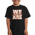 We Are Hawks Back To School Spirit O Graphic Kid T-Shirt