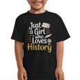 Just a Girl Who Loves History Cute Back To School Kids Girls Graphic Kid T-Shirt Just a Girl Who Loves History Cute Back To School Kids Girls Graphic Kid T-Shirt