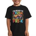Kids I'm Ready To Crush Pre-K Shirt Back To School PreK Boy Graphic Kid T-Shirt Kids I'm Ready To Crush Pre-K Shirt Back To School PreK Boy Graphic Kid T-Shirt