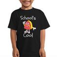 Kids School's Cool Saying Back To School For Kids Graphic Kid T-Shirt Kids School's Cool Saying Back To School For Kids Graphic Kid T-Shirt