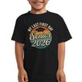 My Last First Day Senior 2026 Back To School Class Of 2026 Graphic Kid T-Shirt My Last First Day Senior 2026 Back To School Class Of 2026 Graphic Kid T-Shirt