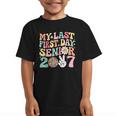 My Last First Day Senior 2027 Back To School Class Of 2027 Graphic Kid T-Shirt My Last First Day Senior 2027 Back To School Class Of 2027 Graphic Kid T-Shirt