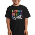 Office Squad We Get It Done Back To School Happy First Day Graphic Kid T-Shirt Office Squad We Get It Done Back To School Happy First Day Graphic Kid T-Shirt