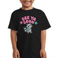 See Ya Soon Summer Cute Raccoon Back To School Kids Student Graphic Kid T-Shirt See Ya Soon Summer Cute Raccoon Back To School Kids Student Graphic Kid T-Shirt