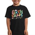 Sixth Grade Vibes 6th Grade Team Groovy Back To School Graphic Kid T-Shirt Sixth Grade Vibes 6th Grade Team Groovy Back To School Graphic Kid T-Shirt