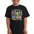 Watch Out Fourth Grade Here I Come Back To School 4th Grade Graphic Kid T-Shirt Watch Out Fourth Grade Here I Come Back To School 4th Grade Graphic Kid T-Shirt