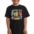 Watch Out Pre-K Here I Come Kinder Back To School Pre-K Kids Graphic Kid T-Shirt Watch Out Pre-K Here I Come Kinder Back To School Pre-K Kids Graphic Kid T-Shirt