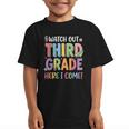 Watch Out Third Grade Here I Come Back To School 3rd Grade Graphic Kid T-Shirt