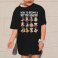 How To Become a Better Reader Dog Back To School Graphic Kid T-Shirt How To Become a Better Reader Dog Back To School Graphic Kid T-Shirt