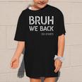 Bruh We Back 5th Grade First Day Of School Back To School Graphic Kid T-Shirt Bruh We Back 5th Grade First Day Of School Back To School Graphic Kid T-Shirt