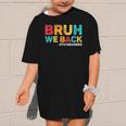 Bruh We Back 5th Graders Fifth Grade Back To School Boys Boy Graphic Kid T-Shirt