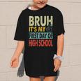 Bruh Its My First Day Of High School Back To School Boy Kid Graphic Kid T-Shirt Bruh Its My First Day Of High School Back To School Boy Kid Graphic Kid T-Shirt