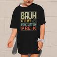 Bruh Its My First Day Of Pre K PreK Back To School Boys Kids Graphic Kid T-Shirt