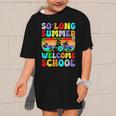 So Long Summer Welcome School Back To School Academic Year Graphic Kid T-Shirt