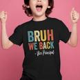 Bruh We Back Vice Principal Retro Vintage Back To School Graphic Kid T-Shirt Bruh We Back Vice Principal Retro Vintage Back To School Graphic Kid T-Shirt