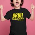 Bruh We'Re Back FUNNY 3rd Grade Back To School Third Grade Graphic Kid T-Shirt Bruh We'Re Back FUNNY 3rd Grade Back To School Third Grade Graphic Kid T-Shirt