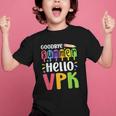 Goodbye Summer Hello VPK First Day Of VPK Back To School Graphic Kid T-Shirt Goodbye Summer Hello VPK First Day Of VPK Back To School Graphic Kid T-Shirt