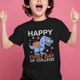 Happy First Day Of CollegeRex Dinosaur Back To School Graphic Kid T-Shirt Happy First Day Of CollegeRex Dinosaur Back To School Graphic Kid T-Shirt