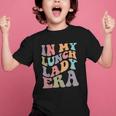 In My Lunch Lady Era Happy First Day Back To School Graphic Kid T-Shirt In My Lunch Lady Era Happy First Day Back To School Graphic Kid T-Shirt
