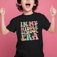 Retro Groovy In My Middle School Era Back To School Graphic Kid T-Shirt
