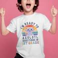 I'm Ready To Axolotl Questions In 1st Grade Back To School Graphic Kid T-Shirt I'm Ready To Axolotl Questions In 1st Grade Back To School Graphic Kid T-Shirt