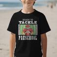 Back To School Ready To Tackle Preschool Football Theme Graphic Kid T-Shirt Back To School Ready To Tackle Preschool Football Theme Graphic Kid T-Shirt