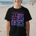 Bruh We Back 4th Graders Back To School Fourth Grade Kids Graphic Kid T-Shirt