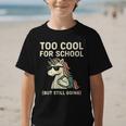 Too Cool For School Unicorn Back To School Humor Graphic Kid T-Shirt Too Cool For School Unicorn Back To School Humor Graphic Kid T-Shirt