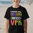 Goodbye Summer Hello VPK First Day Of VPK Back To School Graphic Kid T-Shirt Goodbye Summer Hello VPK First Day Of VPK Back To School Graphic Kid T-Shirt
