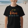 I'm That Paras They Told You Paraprofessional Back To School Graphic Kid T-Shirt I'm That Paras They Told You Paraprofessional Back To School Graphic Kid T-Shirt