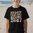 My Last First Day Senior 2027 Back To School Class Of 2027 Graphic Kid T-Shirt My Last First Day Senior 2027 Back To School Class Of 2027 Graphic Kid T-Shirt