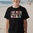 In My Librarian Era Last Day Of School Back To School Graphic Kid T-Shirt In My Librarian Era Last Day Of School Back To School Graphic Kid T-Shirt