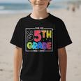 Look Out 5th Grade Here I Come Fifth Grade Back To School Graphic Kid T-Shirt Look Out 5th Grade Here I Come Fifth Grade Back To School Graphic Kid T-Shirt