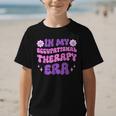 In My Occupational Therapy Era Groovy OT Back To School Graphic Kid T-Shirt In My Occupational Therapy Era Groovy OT Back To School Graphic Kid T-Shirt