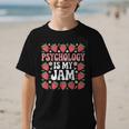 Psychology Is My Jam School Psychologist Back To School Graphic Kid T-Shirt Psychology Is My Jam School Psychologist Back To School Graphic Kid T-Shirt