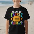 Ready To Tackle 3rd Grade Back To School Kids Football Graphic Kid T-Shirt Ready To Tackle 3rd Grade Back To School Kids Football Graphic Kid T-Shirt