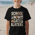 School Now Cats Later Back To School Graphic Kid T-Shirt