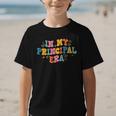 School Principal Back To School In My Principal Era Graphic Kid T-Shirt School Principal Back To School In My Principal Era Graphic Kid T-Shirt