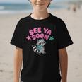 See Ya Soon Summer Cute Raccoon Back To School Kids Student Graphic Kid T-Shirt See Ya Soon Summer Cute Raccoon Back To School Kids Student Graphic Kid T-Shirt