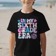 In My Sixth Grade Era Cool 6th Grade Tie Dye Back To School Graphic Kid T-Shirt In My Sixth Grade Era Cool 6th Grade Tie Dye Back To School Graphic Kid T-Shirt