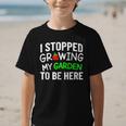 I Stopped Growing My Garden Back To School Gamer Tee Graphic Kid T-Shirt