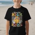 Watch Out Highschool Here I Come Back To School Highschool Graphic Kid T-Shirt Watch Out Highschool Here I Come Back To School Highschool Graphic Kid T-Shirt
