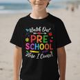 Watch Out Preschool Here I Come Back To School Future Class Graphic Kid T-Shirt