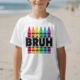 BRUH Back To School Colorful Crayons First Day Of School Graphic Kid T-Shirt BRUH Back To School Colorful Crayons First Day Of School Graphic Kid T-Shirt