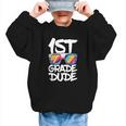 1st Grade Dude Shirt Back To School First Grade Boy Girl Graphic Kid Sweatshirt 1st Grade Dude Shirt Back To School First Grade Boy Girl Graphic Kid Sweatshirt